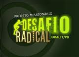  Nacional, Internacional, Interdenominacional: Projeto Desafio Radical rompendo barreiras em 2011 e 2012. Confira as novidades!